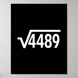 Kvadratrot 4489 Rolig Matematiklärare Sex Sju 67 M Poster