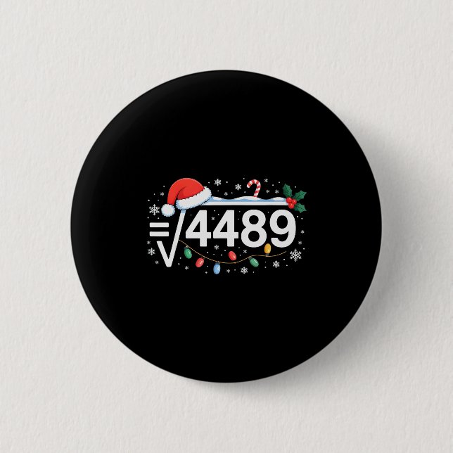 Kvadratrot 4489 Rollig 67 Meme Matematiklärare 6 7 Knapp (Framsida)