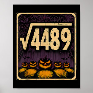 Kvadratroten 4489 Halloween-pumpa Matematik skämt Poster