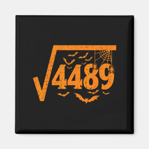 Kvadratroten 4489 Roligt Halloween-meme 67 Math-te Magnet