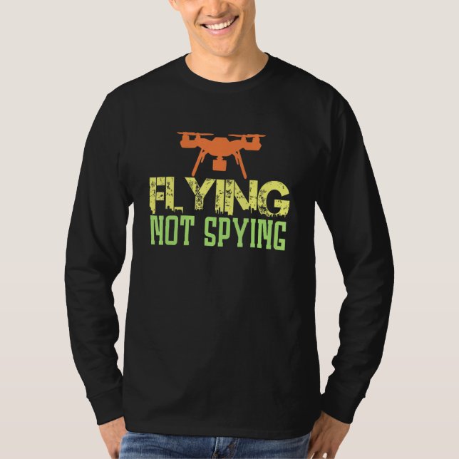 Kvadrocopter Spy Fly Spy FPV Drone T Shirt (Framsida)