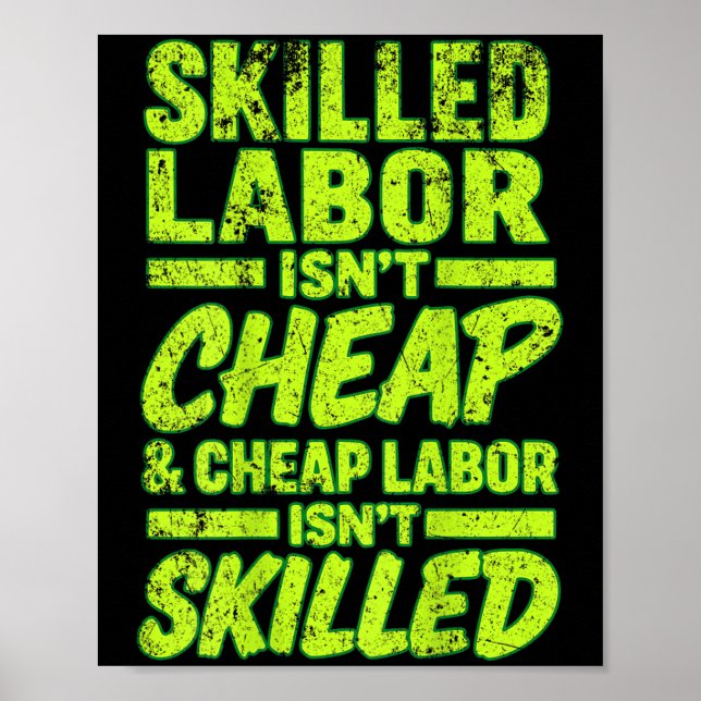 Kvalificerad Arbetskraft Är Inte Billig Och Billig Poster (Framsidan)