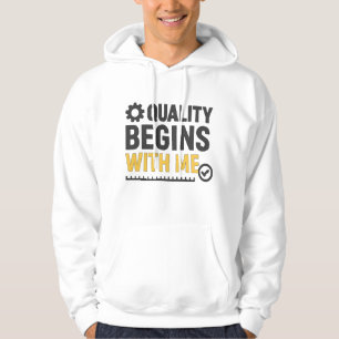 Kvalitet Börjar Med Mig Positiv Arbetsplats Kultur Hoodie