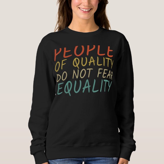 Kvalitetsanställda fruktar inte jämställdhet 1 t shirt (Framsida)
