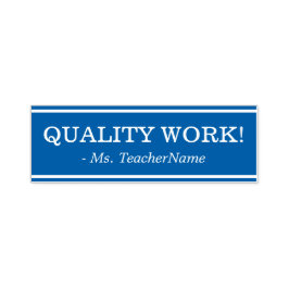 KVALITETSARBETE!" Lärare Feedback Rubber Frimärke Självfärgande Stämpel