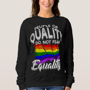 Kvalitetsfolk fruktar inte Pridet för jämställdhet T Shirt