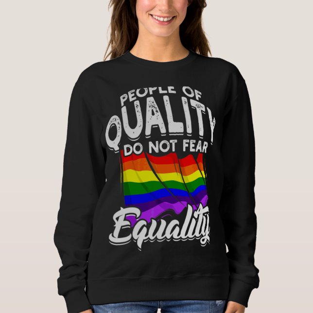 Kvalitetsfolk fruktar inte Pridet för jämställdhet T Shirt (Framsida)