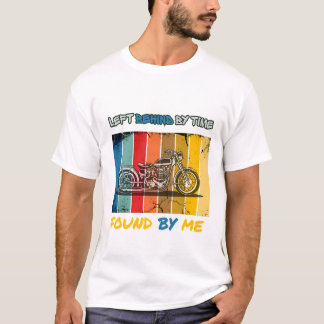 Kvarlämnad Av Tiden Upptäckt Av Mig Vintage Motorc T Shirt