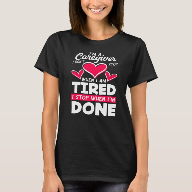 Kvarnaren stannar inte när den är trött när bilen  t shirt (Framsida)