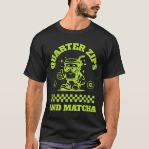 Kvartsdrag och matcha rolig meme-sägande design t shirt