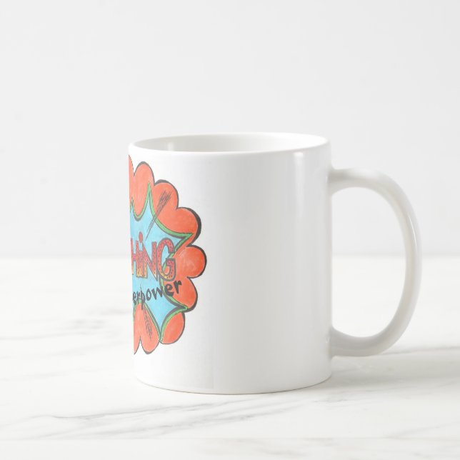 Kvetchning är min supermakt: Funny Quote Mugg (Höger)