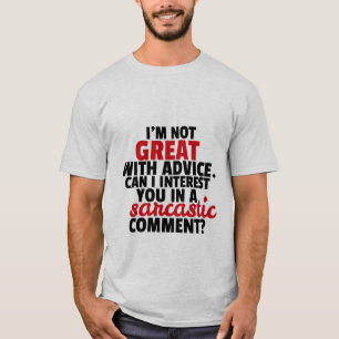 Kvick sarkastisk kommentarhumor för rolig T-tröj Tee Shirt