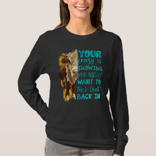 Kviga Safflor Vill Tucka Det Tillbaka I Western F T Shirt