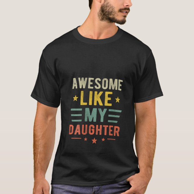 Kvinens Fantastisk som min dotterunge Mor Fath T Shirt (Framsida)
