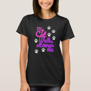 Kvinens min katt går över mig Grafik T Shirt