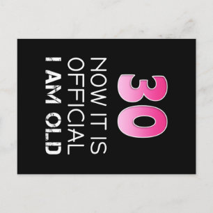 Kvinna 30års födelsedag Shirt Women rolig. Nu är d Vykort