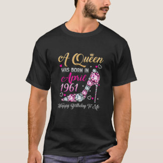 Kvinna 60 födelsedag drottning april 1961 Grattis T Shirt