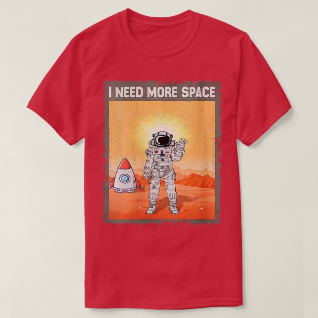 Kvinna Astronaut Galaxy I behöver mer rymdteknik T Shirt (Design framsida)