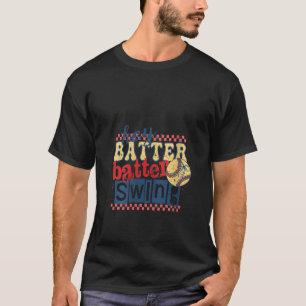 Kvinna Batter Batter Swing Softball Coquette B T Shirt