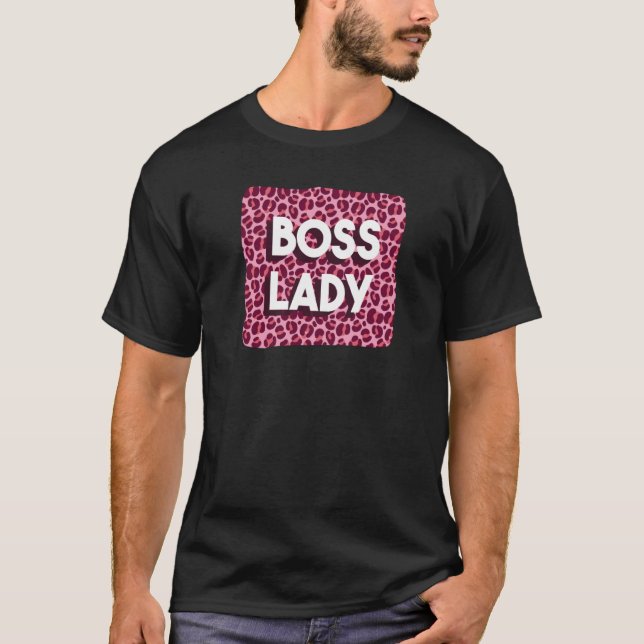 Kvinna Chef Kraftfull Kvinna Som Arbetar Hemifrån  T Shirt (Framsida)