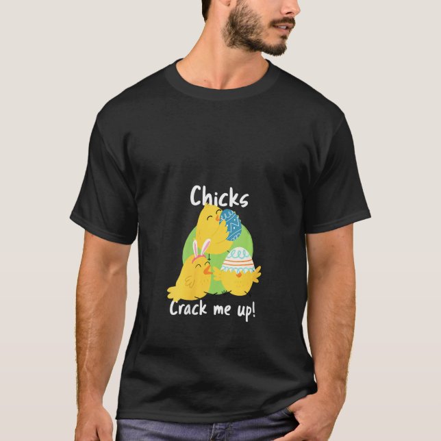 Kvinna Chickar knäcker mig Påsk och säger Påsk Chi T Shirt (Framsida)