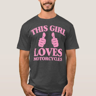 Kvinna den här tjejen Kärlek-motorcyklar på två tu T Shirt