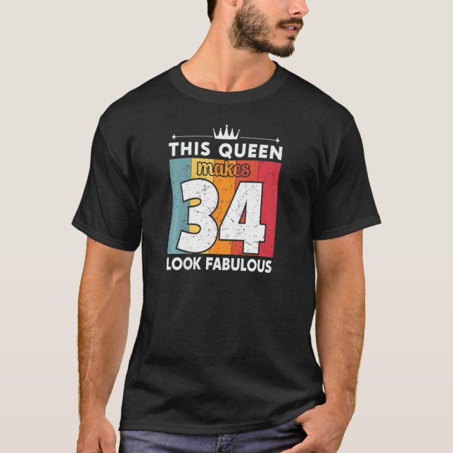 Kvinna Denna drottning gör 34 utseendeväckande 34  T Shirt (Framsida)