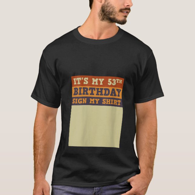 Kvinna det är min 53:e födelsedagsskylt min ädla V T Shirt (Framsida)