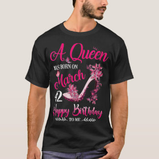 Kvinna en drottning föddes den 42 mars, 42 mars Bi T Shirt