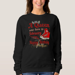 Kvinna en drottning föddes i februari Grattis på f T Shirt