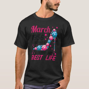 Kvinna född i mars 1956: Bästa levnadstid vid 66 å T Shirt