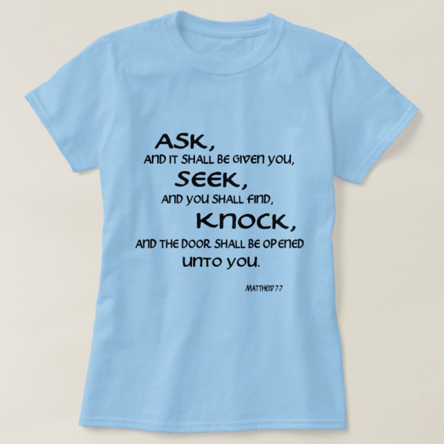 Kvinna för bibelVerseMatthew 7:7 grundläggande T-shirt (Design framsida)