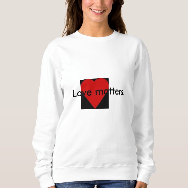 Kvinna för kärlekmateriacitationstecken tröja (Framsida)