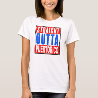 KVINNA FÖR RAKSTRÄCKA OUTTA PUERTO RICO TEE SHIRT