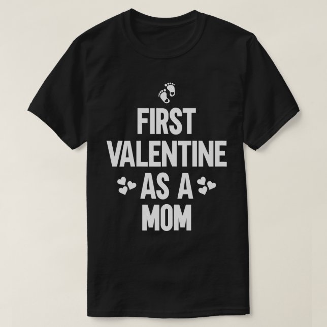 Kvinna första Valentine som första Valentinesen i  T Shirt (Design framsida)