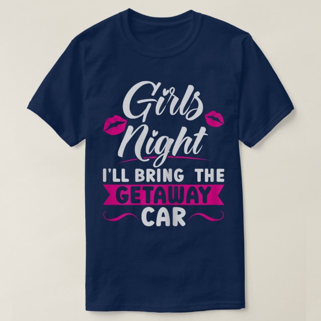 Kvinna Girls kväll.. Jag tar med mig bildelen. T Shirt (Design framsida)