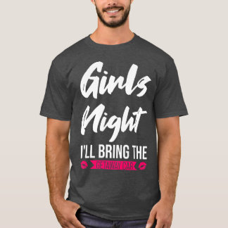 Kvinna Girls kväll.. Jag tar med mig bildelen. T Shirt