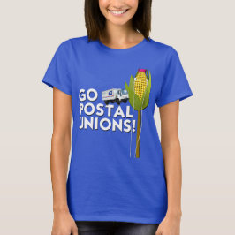 Kvinna grundläggande T-tröja - går post- unioner! T-shirt