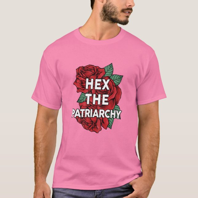 Kvinna Höger hex patriarkin mitt kropp mitt yttre T Shirt (Framsida)