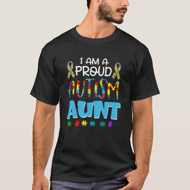 Kvinna I är en stolt autism Moster Autism Awarenes T Shirt (Framsida)