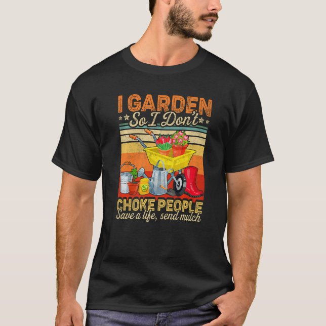 Kvinna i Garden, så jag väljer inte folk  T Shirt (Framsida)
