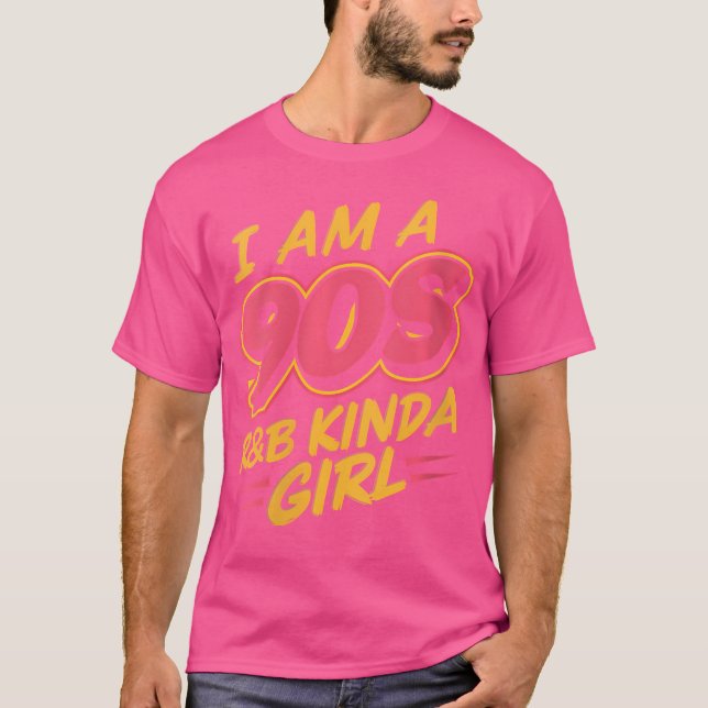 Kvinna jag är en 90S Rb Kinda Girl T Shirt (Framsida)