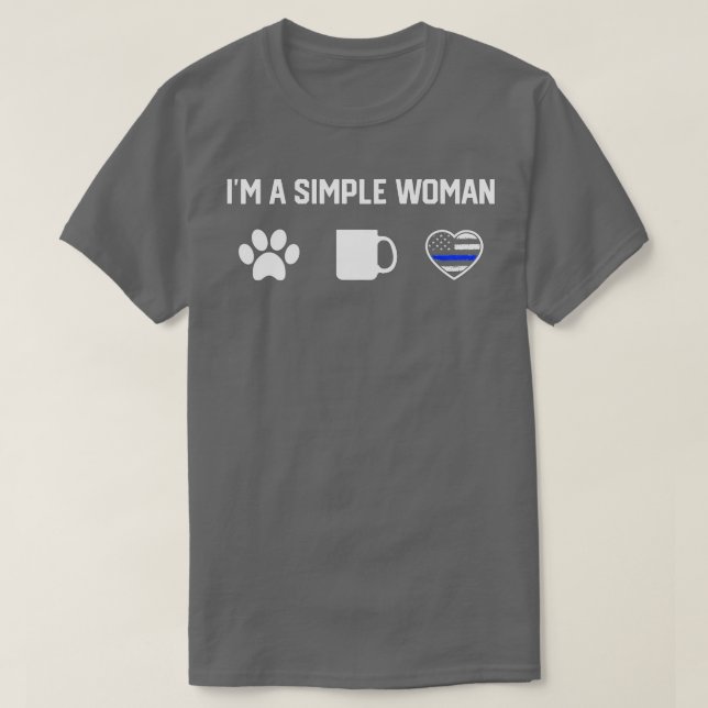 Kvinna jag är en enkel kvinna i kärlek hund kaffeh t shirt (Design framsida)