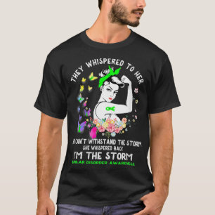 Kvinna jag är Stormen bipolär sjukdom, medvetandeg T Shirt