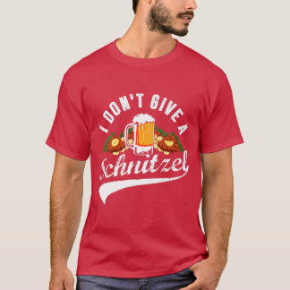 Kvinna jag Ge inte en Schnitzel Oktoberfest Beer F T Shirt
