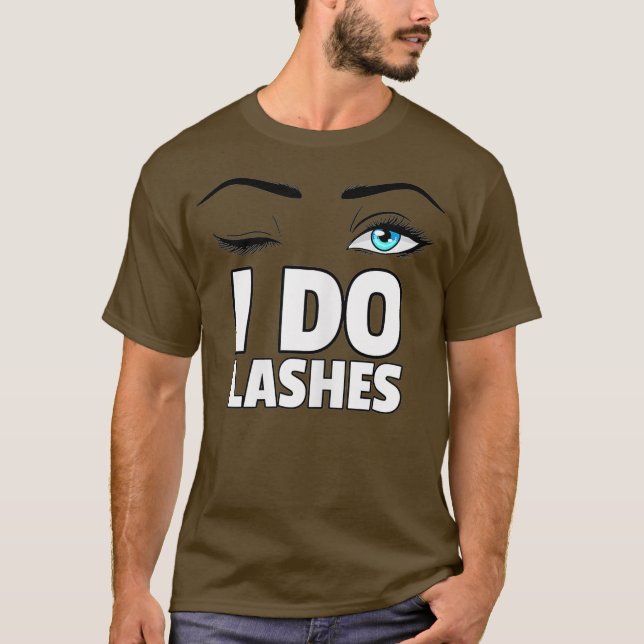 Kvinna jag ger Öga Lash Makeup Artist T Shirt (Framsida)