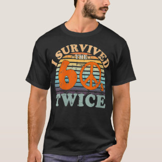 Kvinna jag Överlevt 60-årsjubileet två gånger T Shirt