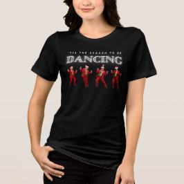Kvinna julklapp Dancing T-shirt