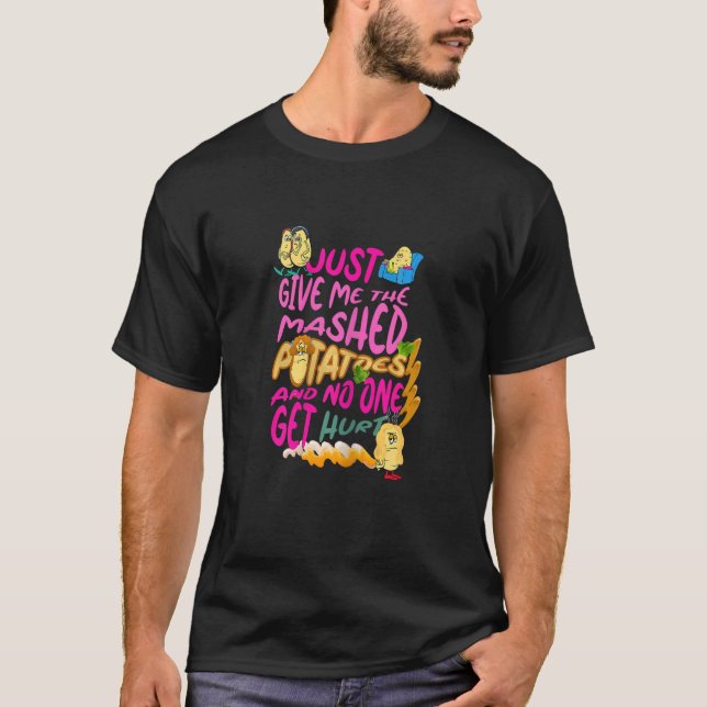Kvinna just Ge min potatis och ingen. T Shirt (Framsida)