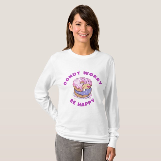 Kvinna Långärmad T-Shirt Donut Worry BE Lycklig (Hel framsida)